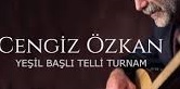 Cengiz Özkan – Yeşil Başlı Telli Turnam