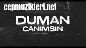 Duman – Canımsın