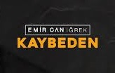 Emir Can İğrek – Kaybeden