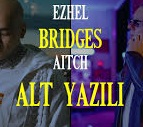 Ezhel – Aitch – Bridges