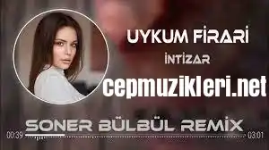 İntizar – Uykum Firari