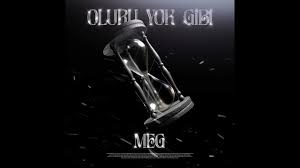 MEG – OLURU YOK GİBİ