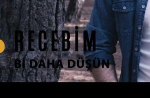 Recebim – Bi Daha Düşün