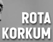 Rota – Korkum