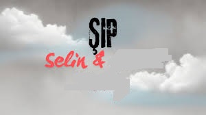 Selin – ŞIP