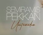 Semiramis Pekkan – Unutamadım