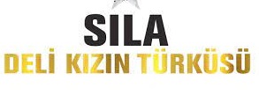 Sıla – Deli Kızın Türküsü