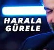 Uğur Işılak – Harala Gürele