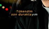 Uğur Işılak – Son Duraktayım