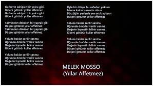 yıllar affetmez melek mosso