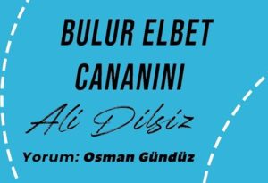 Osman Gündüz – Bulur Elbet Cananını