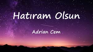 Cem Adrian- Hatıram Olsun