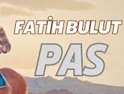 Fatih Bulut – Pas