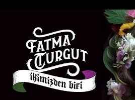 Fatma Turgut – İkimizden Biri