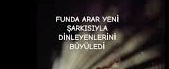 Funda Arar – Duyan Olmasın