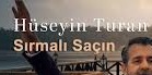 Hüseyin Turan – Sırmalı Saçın