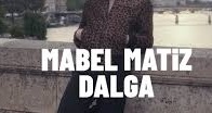 Mabel Matiz – Dalga