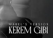 Mabel Matiz – Kerem Gibi