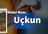 Mabel Matiz – Uçkun