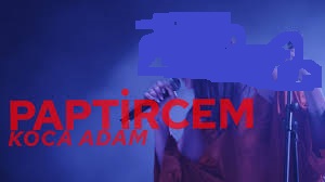 Paptircem – KOCA ADAM