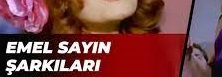 emel sayın şarkıları