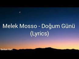 Melek Mosso – Doğum Günü