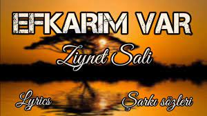 Ziynet Sali – Efkarım Var