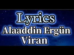 Alaaddin Ergün – Viran