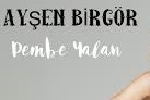 Ayşen Birgör – Pembe Yalan