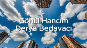 Derya Bedavacı – Gönül Hancım