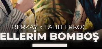 Fatih Erkoç – Berkay Şahin – Evdeyiz Dede Ellerim Bomboş