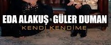 Eda Alakuş Feat. Güler Duman – Kendi Kendime