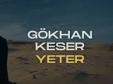 Gökhan Keser – Yeter