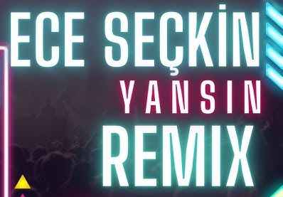 Ece Seçkin – Yansın