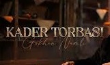 Gökhan Namlı – Kader Torbası