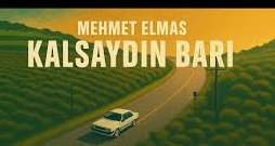 Mehmet Elmas – Kalsaydın Bari