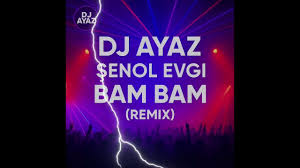 Şenol Evgi – BAM BAM