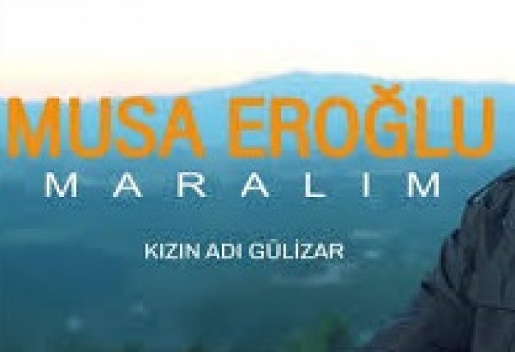 Musa Eroğlu – Kızın Adı Gülizar