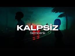 Semicenk – Kalpsiz
