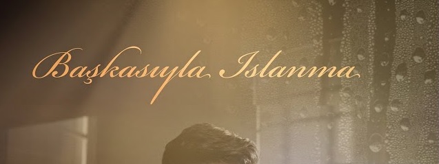 Serkan Aydın – Başkasıyla Islanma