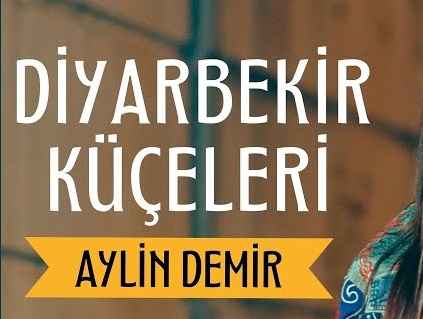 Aylin Demir – DİYARBEKİR KÜÇELERİ