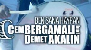 Cem Bergamalı – Demet Akalın – Ben Sana Hayran