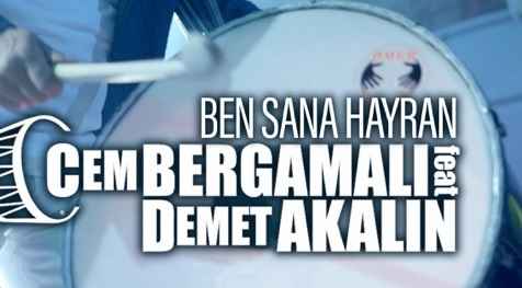 Cem Bergamalı – Demet Akalın – Ben Sana Hayran
