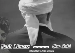 Fatih Mansız – Can Saki