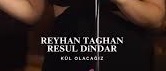 Kimbureyhan – Resul Dindar – Kül Olacağız
