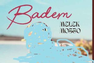 Melek Mosso – Badem