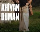 Ahiyan – Duman