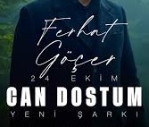 Ferhat Göçer – Can Dostum