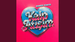 Gamze Karta – Kalp Atışım