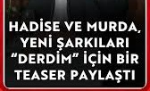 Hadise Murda – Derdim Hadise Murda – Derdim